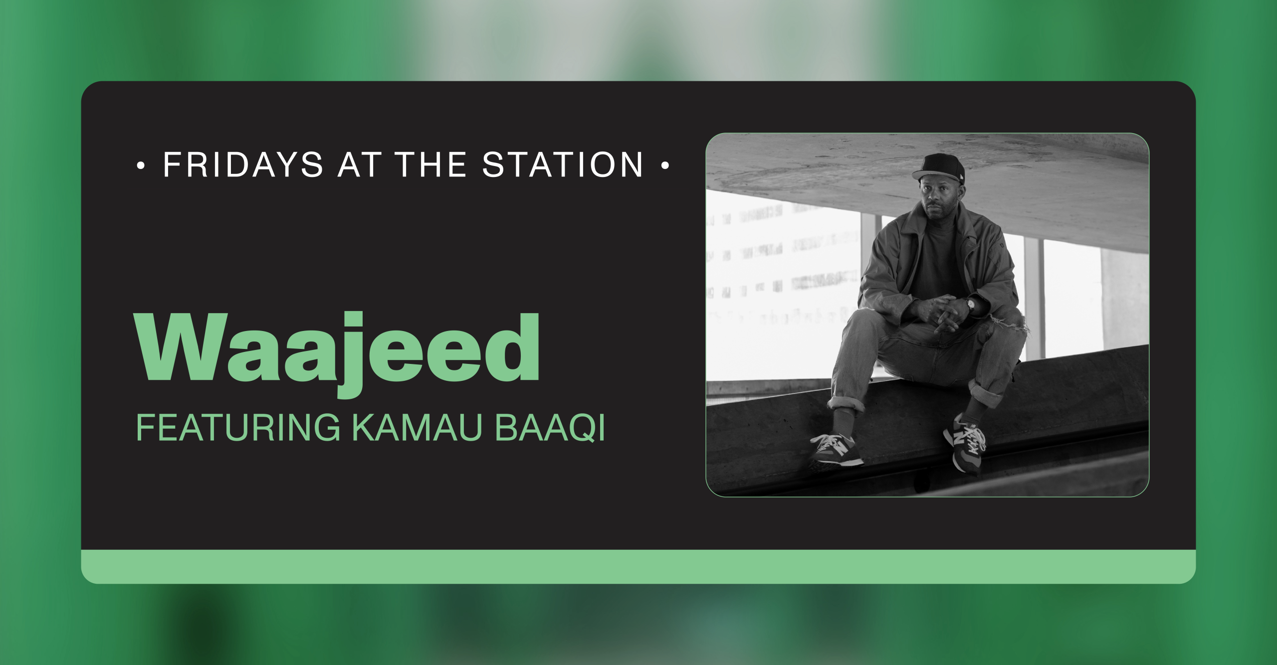 March Fridays at The Station featuring Waajeed and Kamau Baaqi